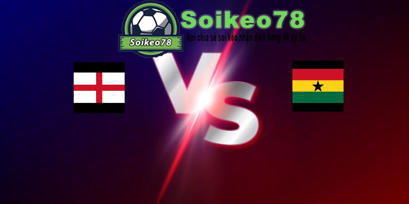 Anh vs Ghana – Trận đấu 03h00 24/06/2026 – WORLD CUP 2026