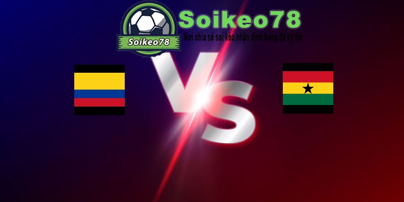 Colombia vs Ghana – Trận đấu 08h30 04/07/2026 – WORLD CUP 2026
