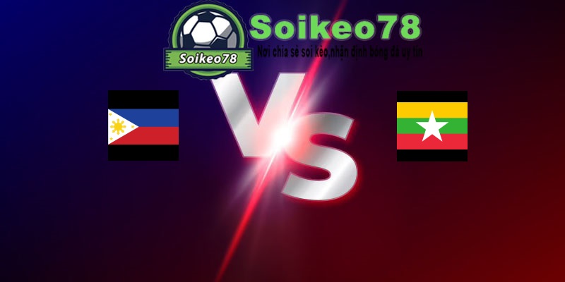 Philippines vs Myanmar – Trận đấu 18h30 09/06/2026 – Giao Hữu Quốc Tế