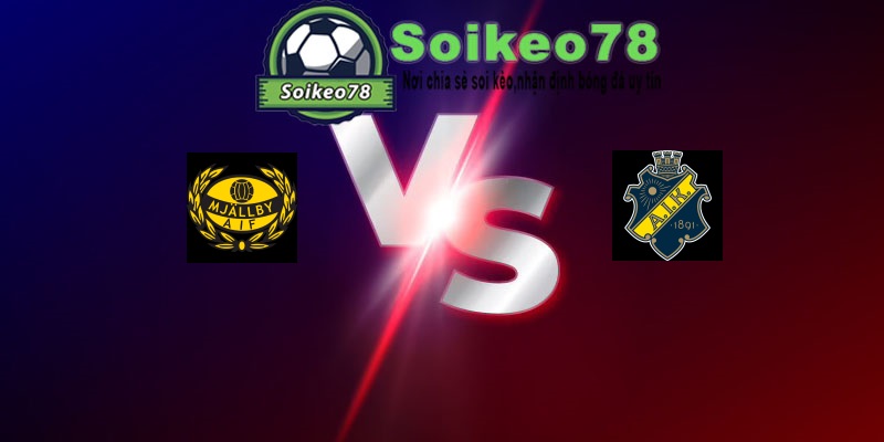 Mjällby vs AIK – Trận đấu 20h00 11/07/2026 – VĐQG Thụy Điển
